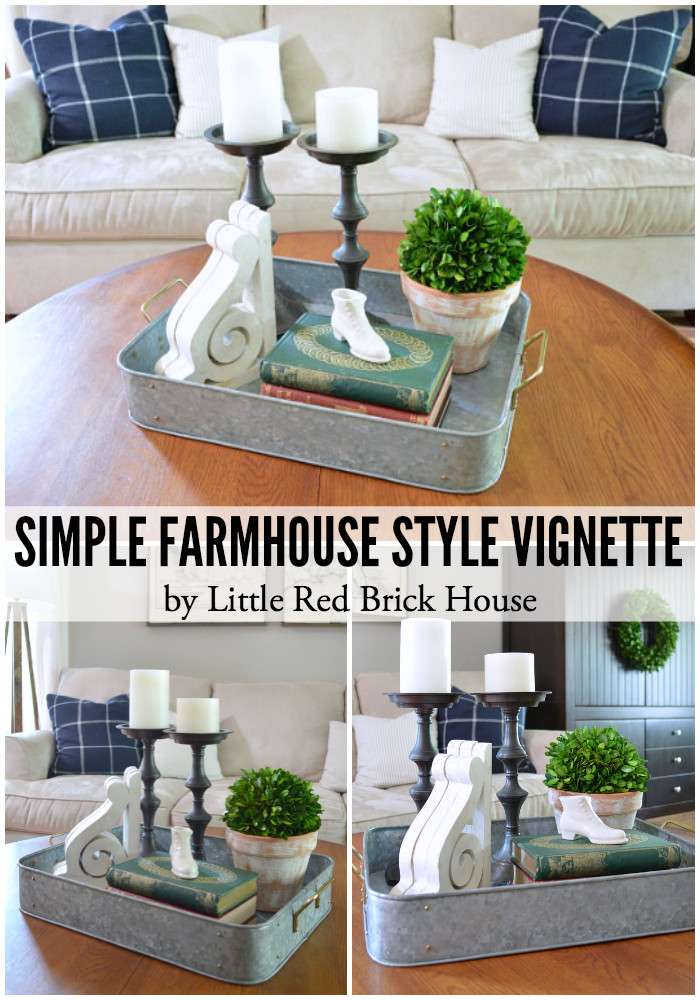 Simple Farmhouse Style Vignette | LITTLE RED BRICK HOUSE